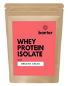 Banter Organic Cacao Whey Protein Isolate 1kg