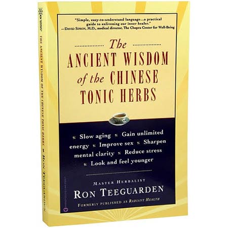 The Ancient Wisdom of the Chinese Tonic Herbs Book
